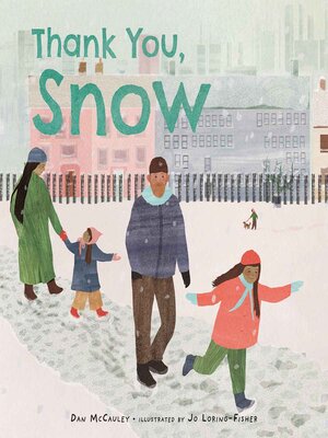 cover image of Thank You, Snow